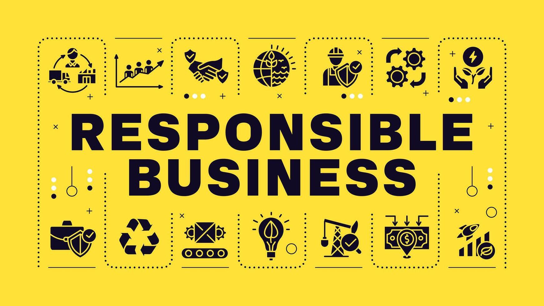 Responsible business yellow word concept. Corporate earth friendly. Social responsibility. Visual communication. Artwith lettering text, editable glyph icons vector