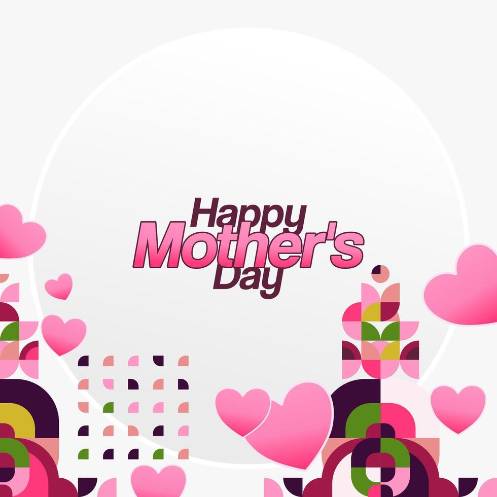 Mother's Day banner. Modern geometric abstract square background in colorful style for world Mother's Day. Greeting card cover with text Happy Mother's Day vector
