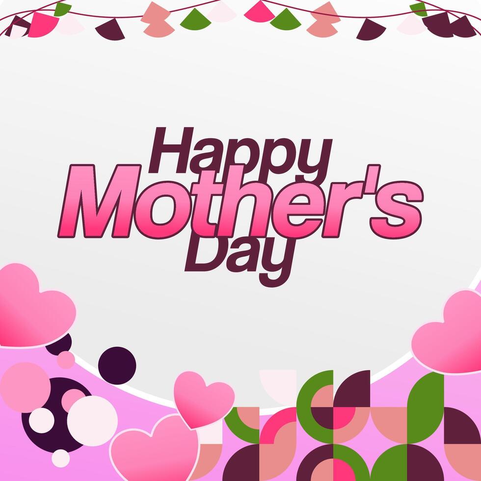 Mother's Day banner. Modern geometric abstract square background in colorful style for world Mother's Day. Greeting card cover with text Happy Mother's Day vector