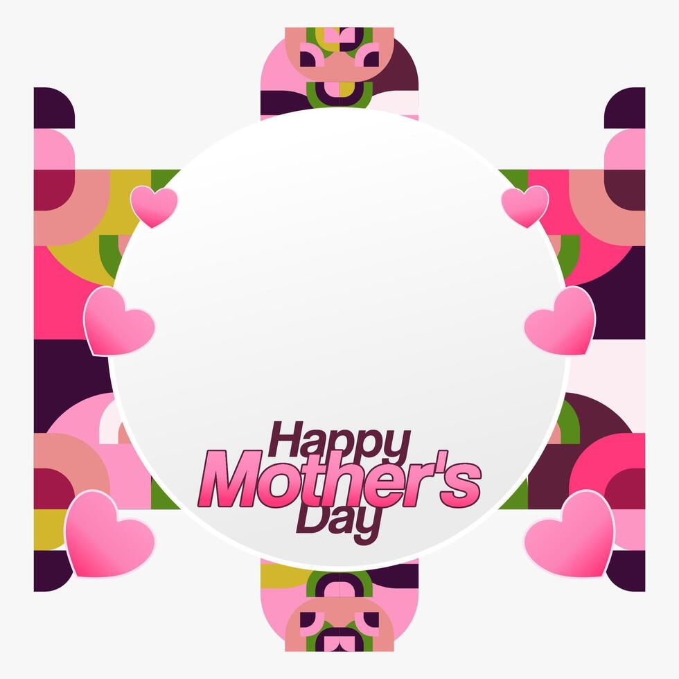 Mother's Day banner. Modern geometric abstract square background in colorful style for world Mother's Day. Greeting card cover with text Happy Mother's Day vector