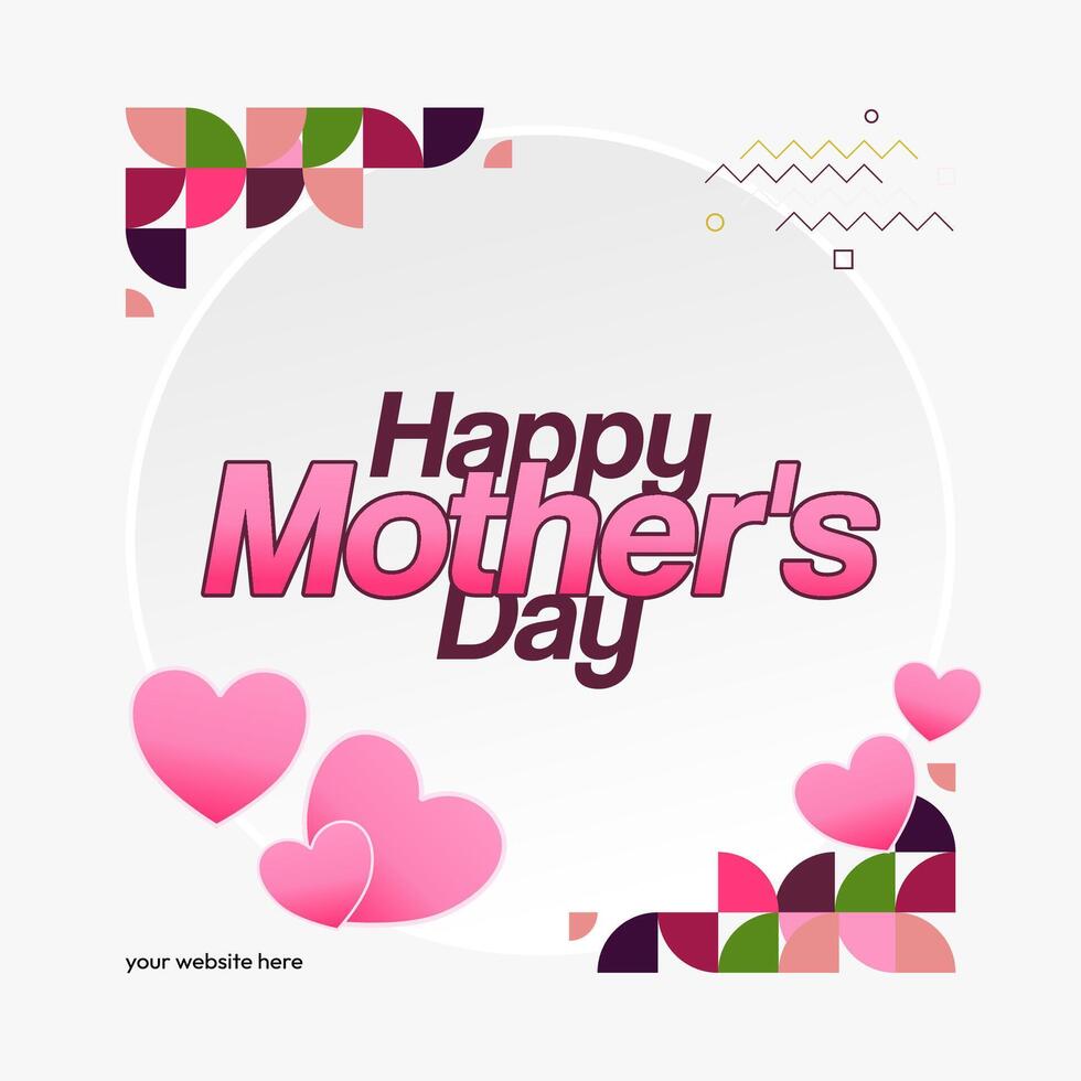 Mother's Day banner. Modern geometric abstract square background in colorful style for world Mother's Day. Greeting card cover with text Happy Mother's Day vector