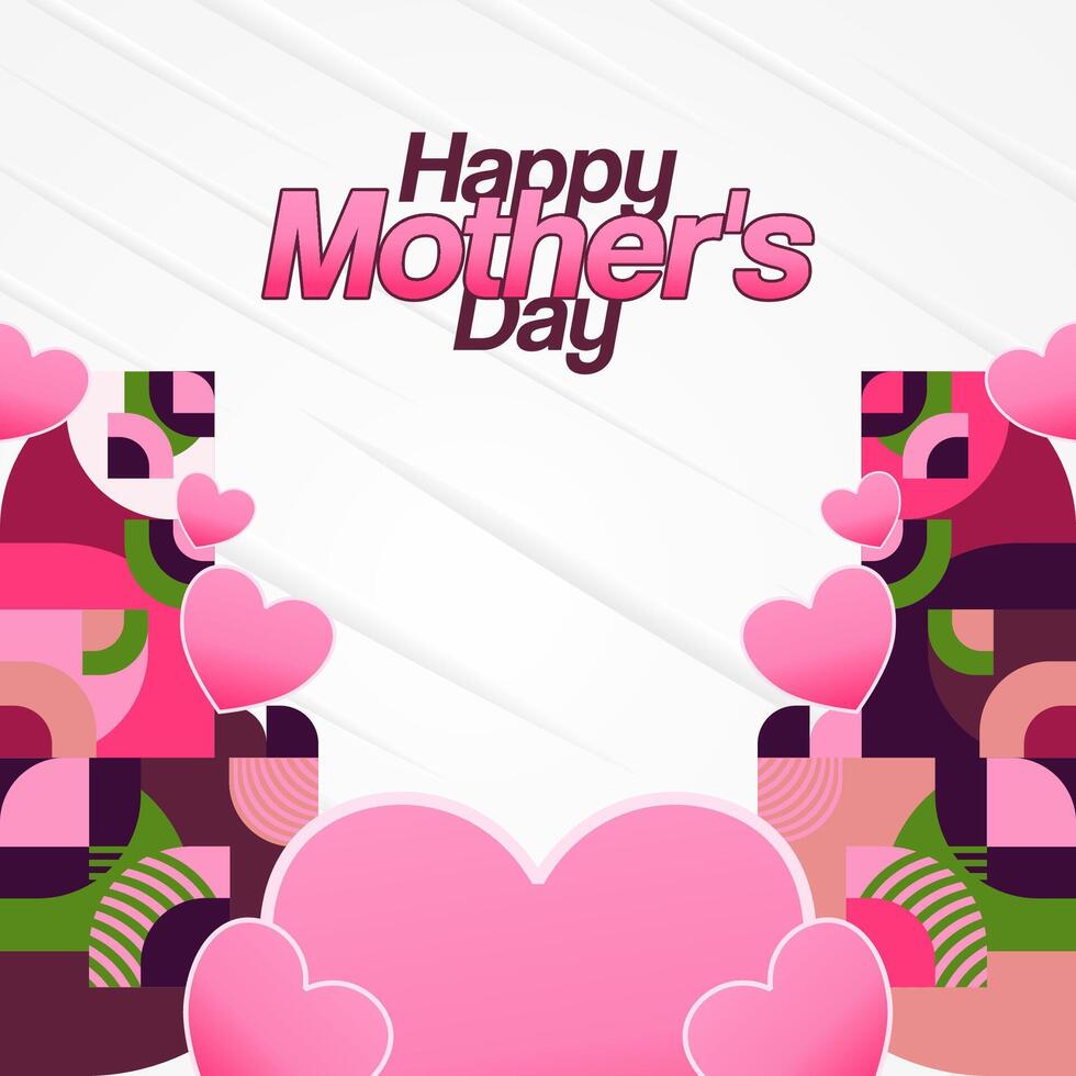 Mother's Day banner. Modern geometric abstract square background in colorful style for world Mother's Day. Greeting card cover with text Happy Mother's Day vector