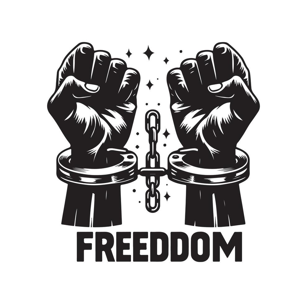 A pair of hands chained to a chain with the text words freedom. A pair of hand in handcuff. Hand drawn illustration. vector
