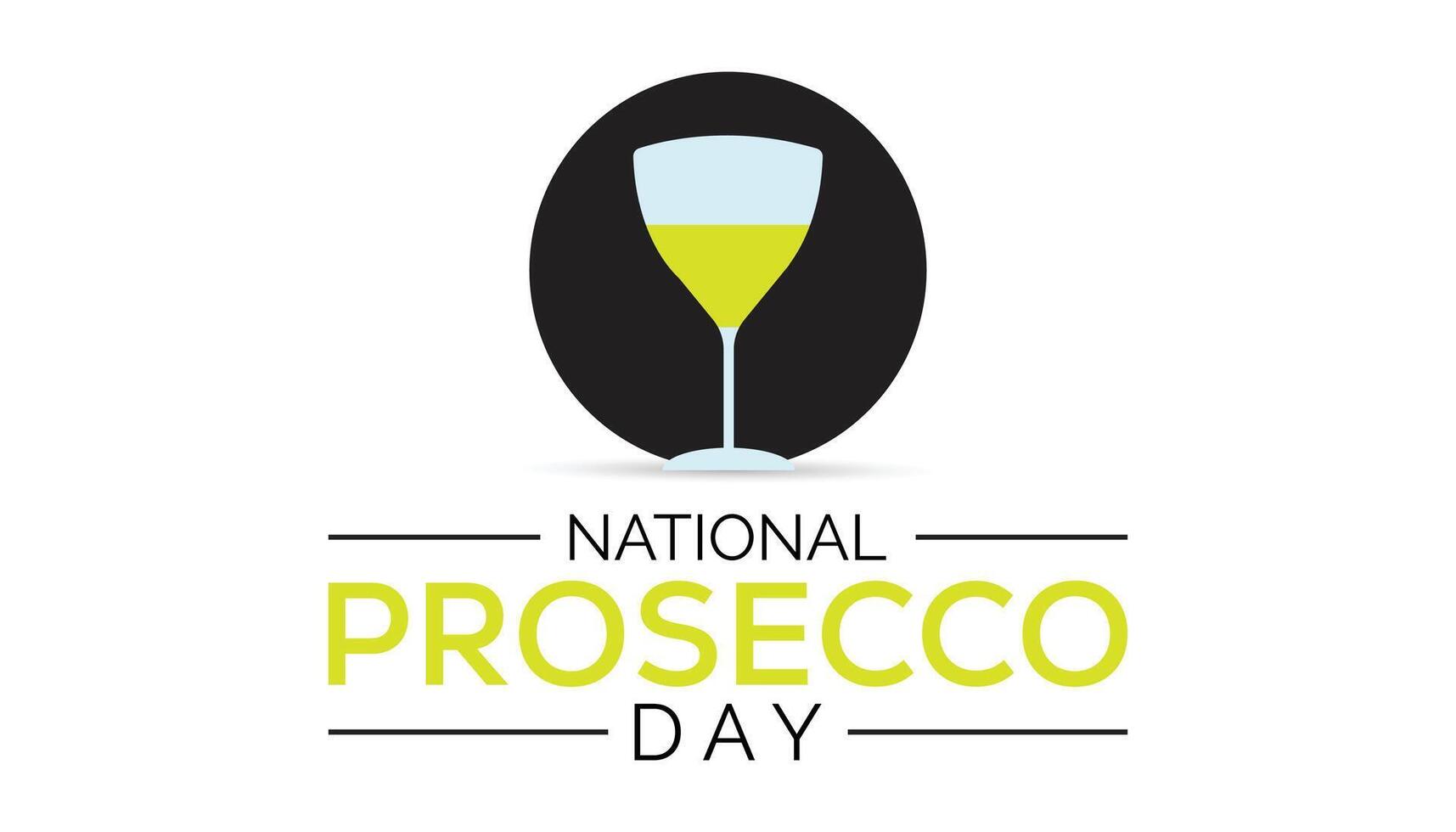 National Prosecco Day is observed every year on August.banner design template illustration background design. vector