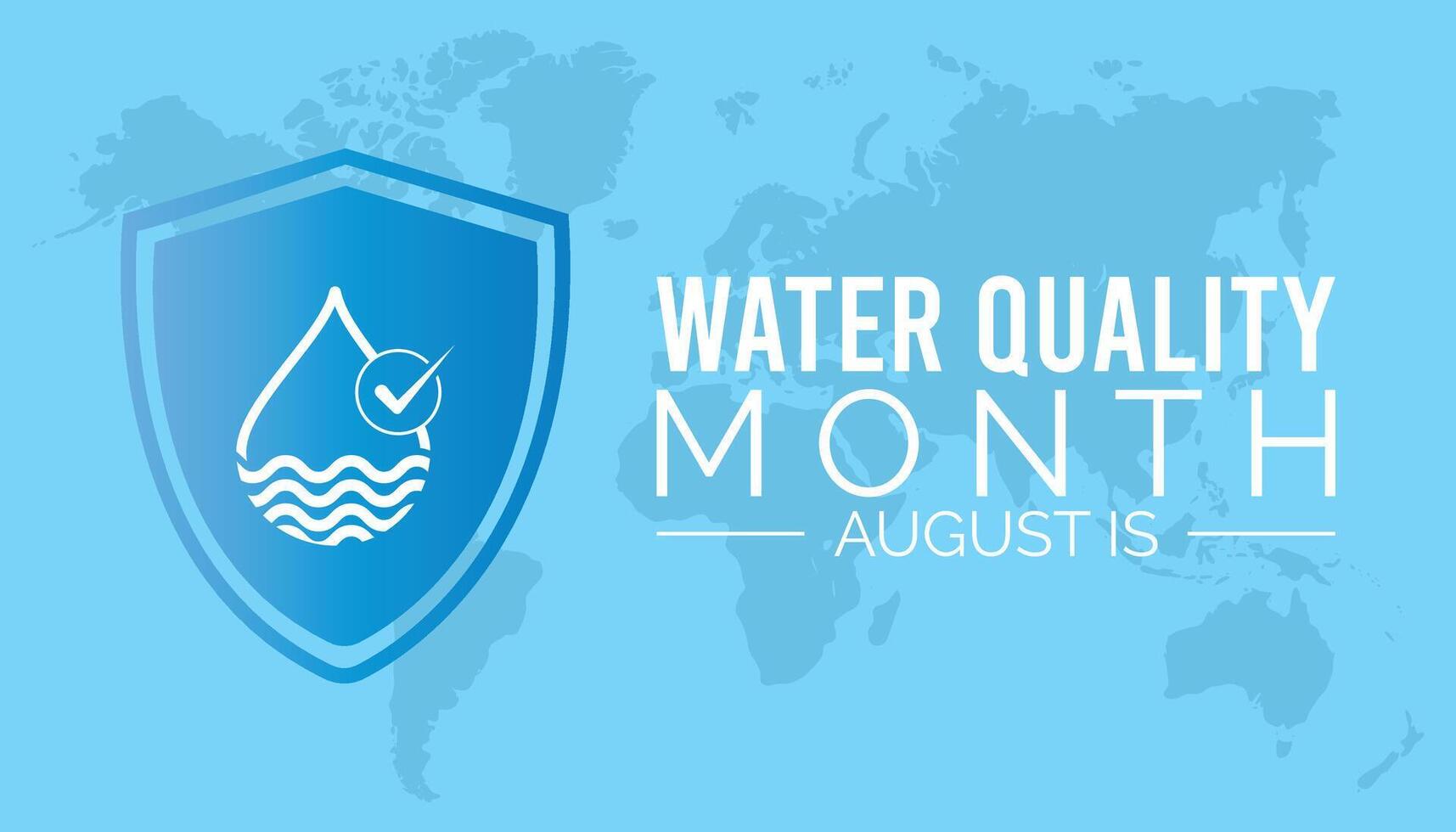 Water Quality Month is observed every year on August.banner design template illustration background design. vector
