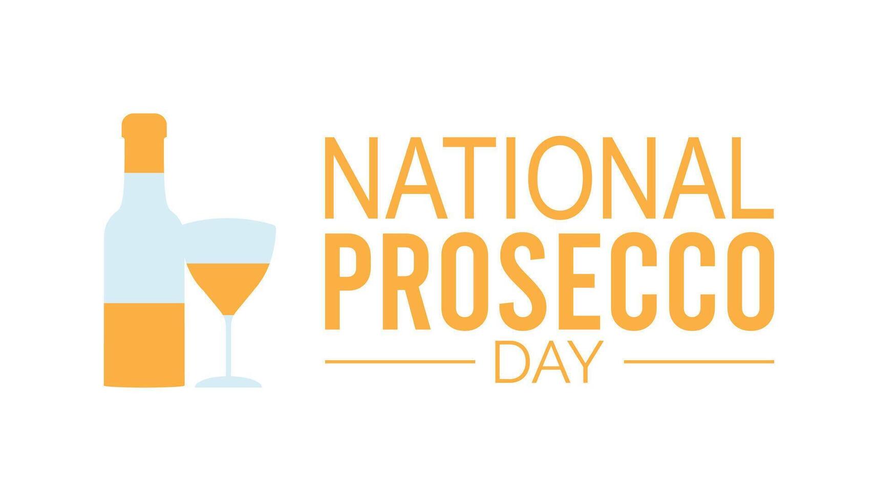 National Prosecco Day is observed every year on August.banner design template illustration background design. vector