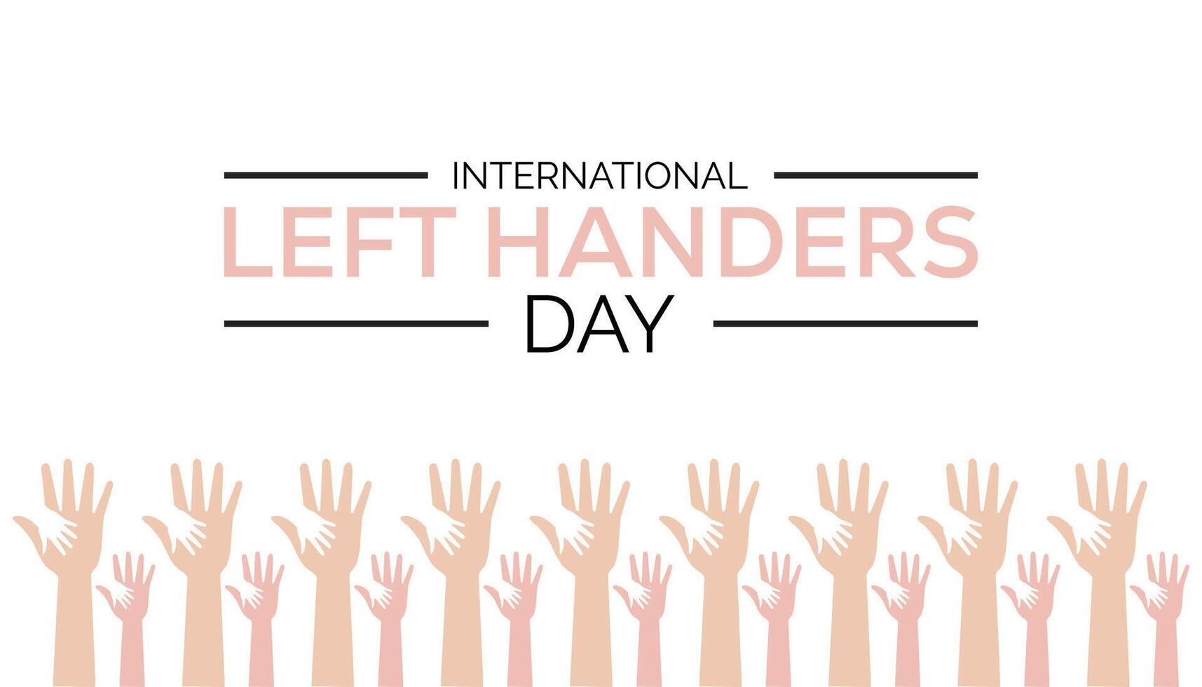 International Left Handers Day is observed every year on August.banner design template illustration background design. vector