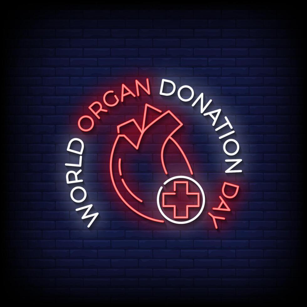 world organ donation day neon Sign on brick wall background vector