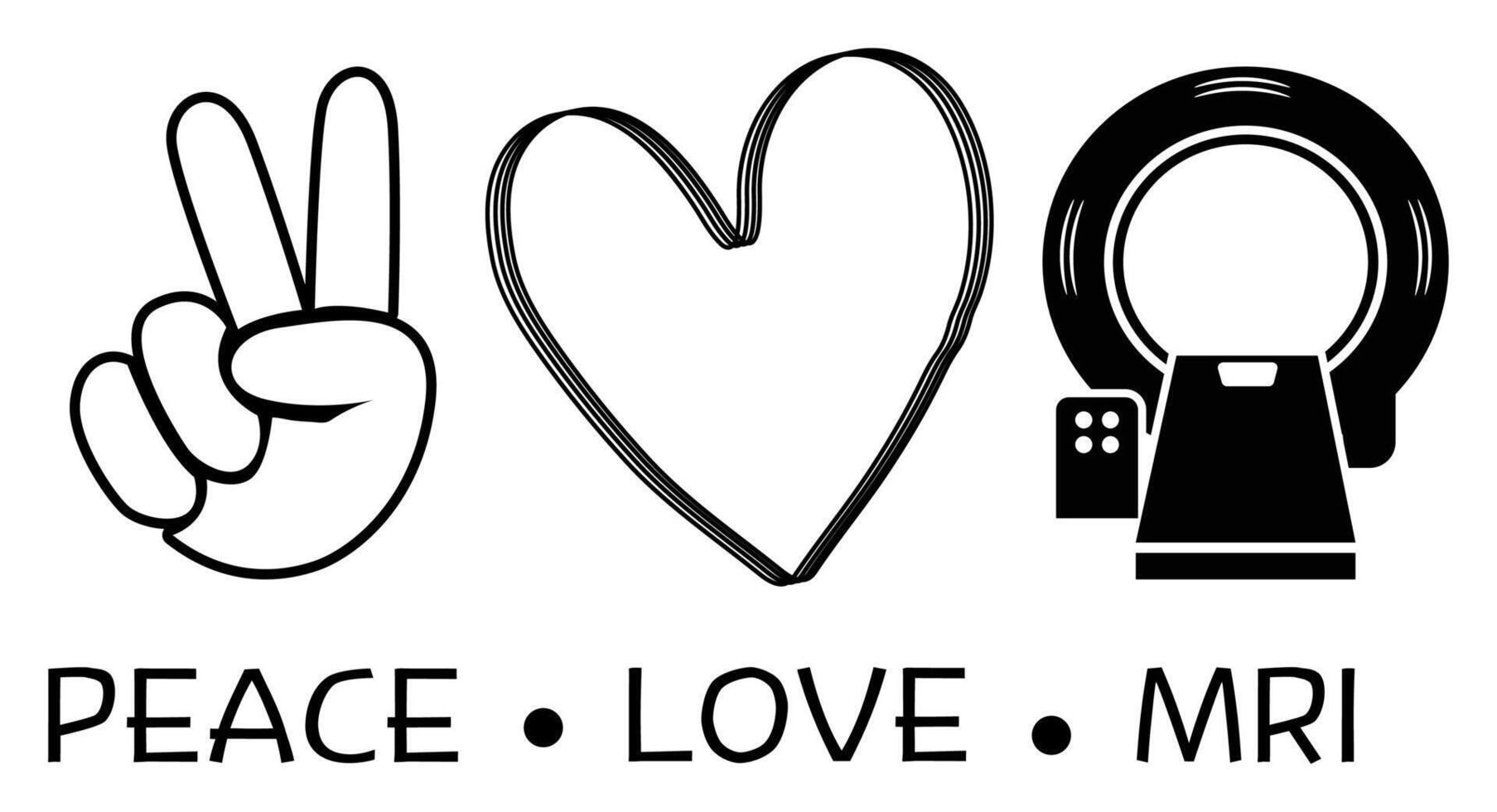 Peace Love MRI, MRI machine silhouette, MRI machine sticker vector