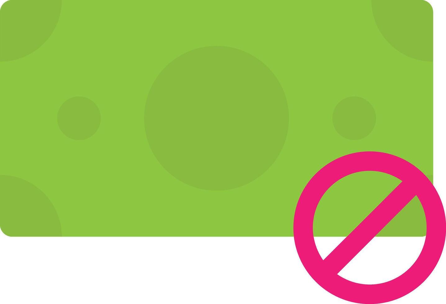 No Cash Money Dollar vector