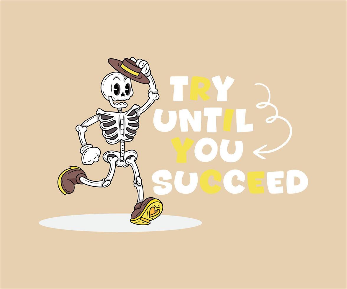 try until you succed design vector