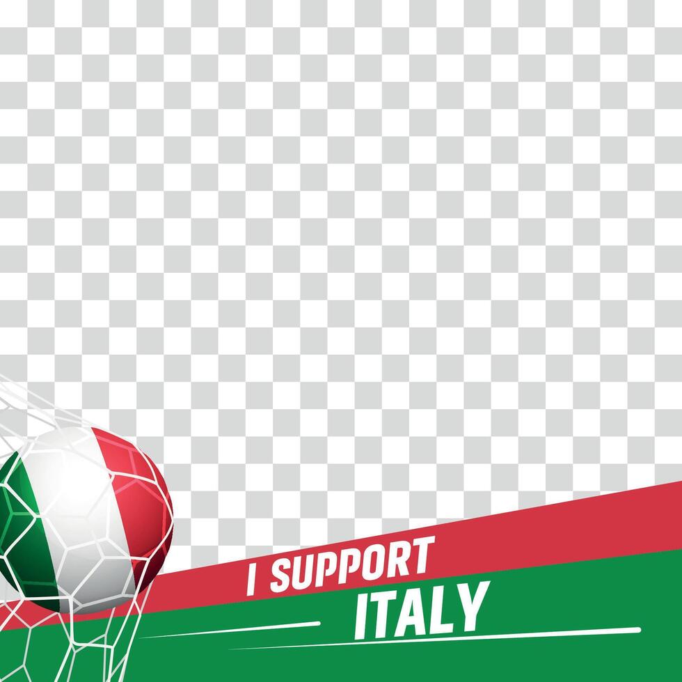 I support Italy european football championship profil picture frame banners for social media vector