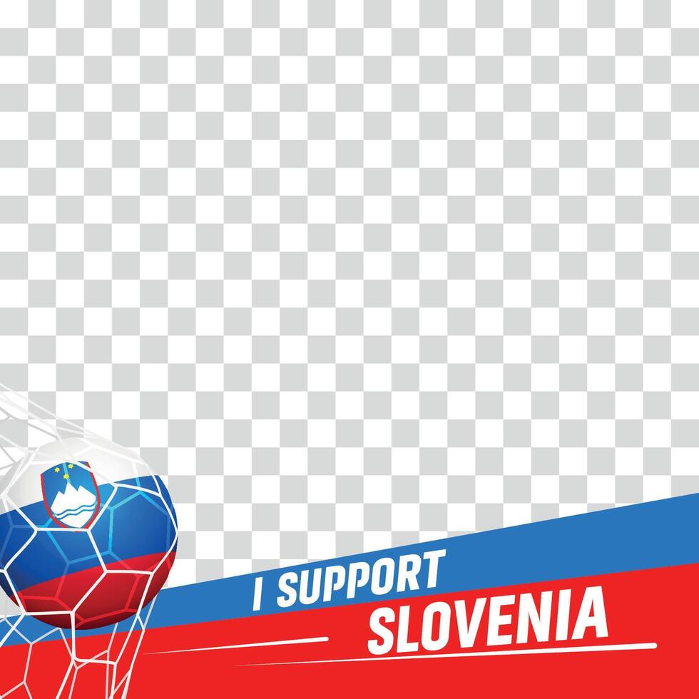 I support Slovenia european football championship profil picture frame banners for social media vector