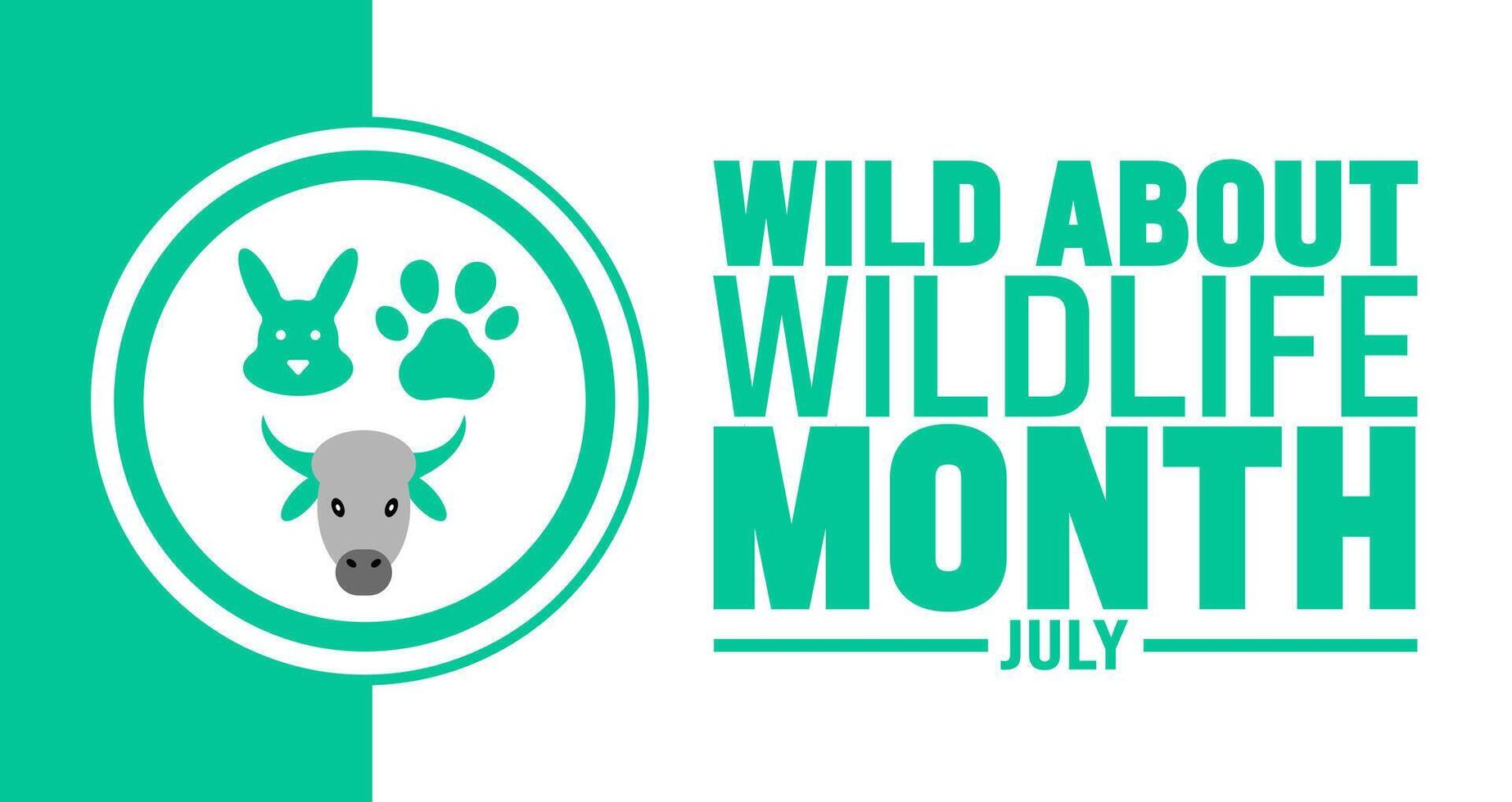 July is Wild About Wildlife Month background template. Holiday concept. use to background, banner, placard, card, and poster design template with text inscription and standard color. vector