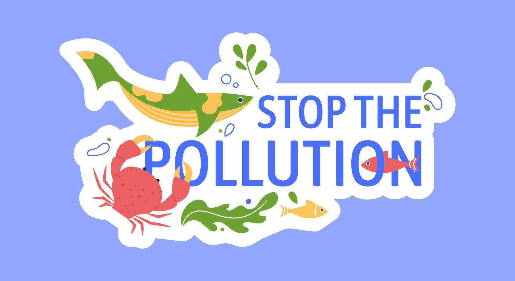 Stop pollution ocean and sea, banner badge vector
