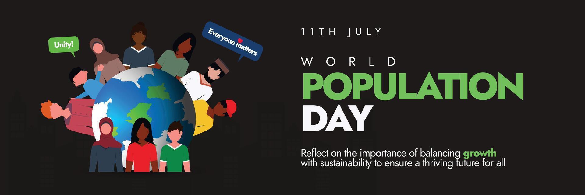 World Population Day. 11th July World Population day celebration cover banner, post with earth globe and different people around it. Be proud and control the crowd. The day focus on controlling issue vector