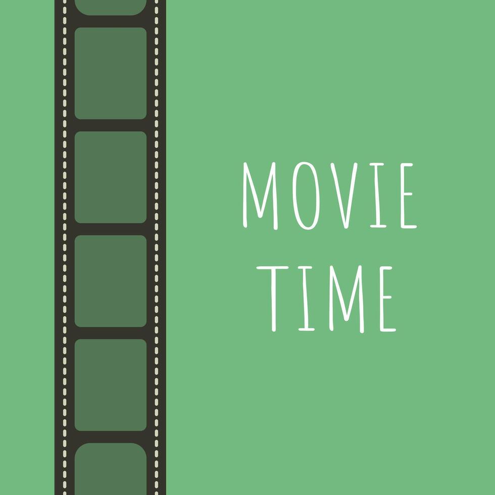 Movie time. Film reel. Retro and minimalism style. illustration vector