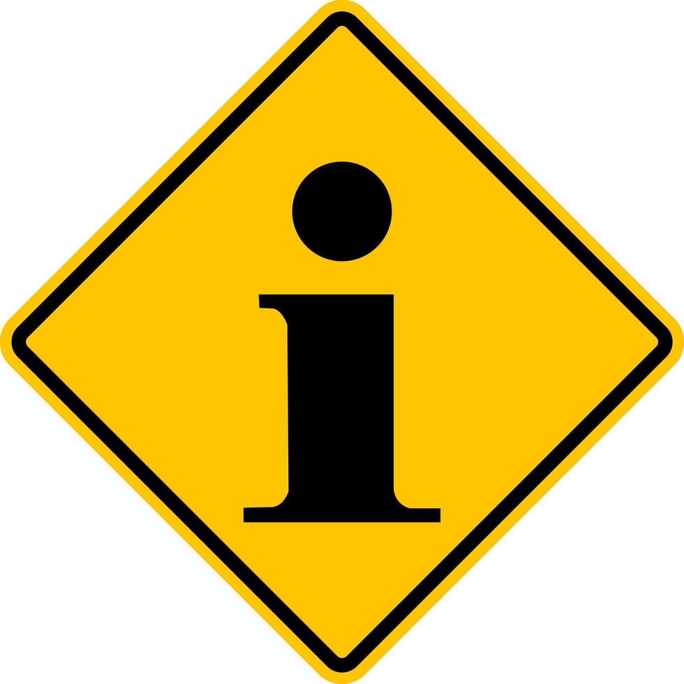 Information sign. Ahead of providing drivers with important road information to ensure safe driving. Warning road sign. Diamond road sign. Rhombus road sign. vector