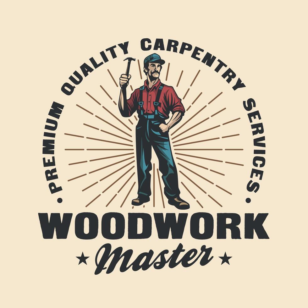 Carpenter woodwork craftsman Vintage badge logo vector