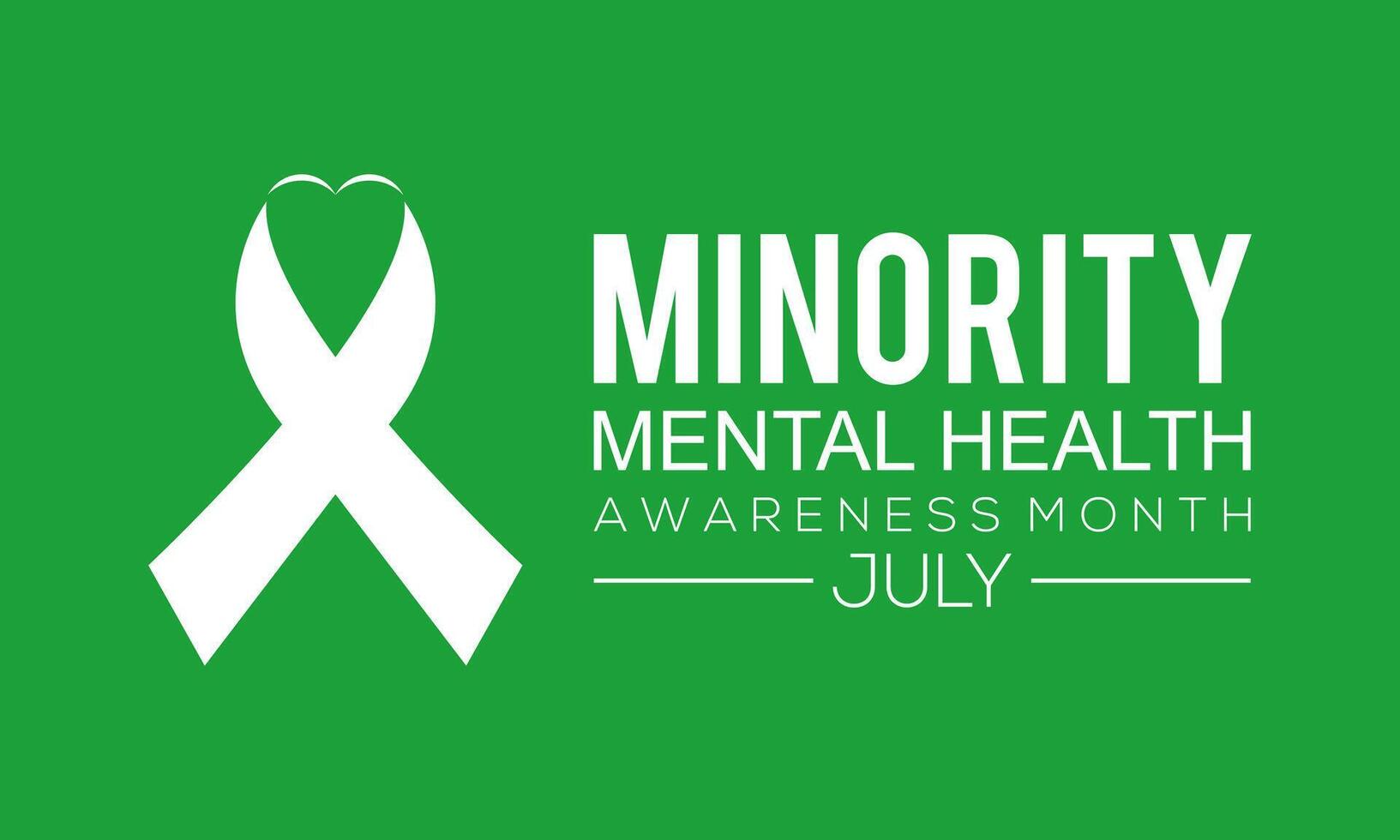 National Minority Mental Health Awareness Month observed every year in July. Template for background, banner, card, poster with text inscription. vector