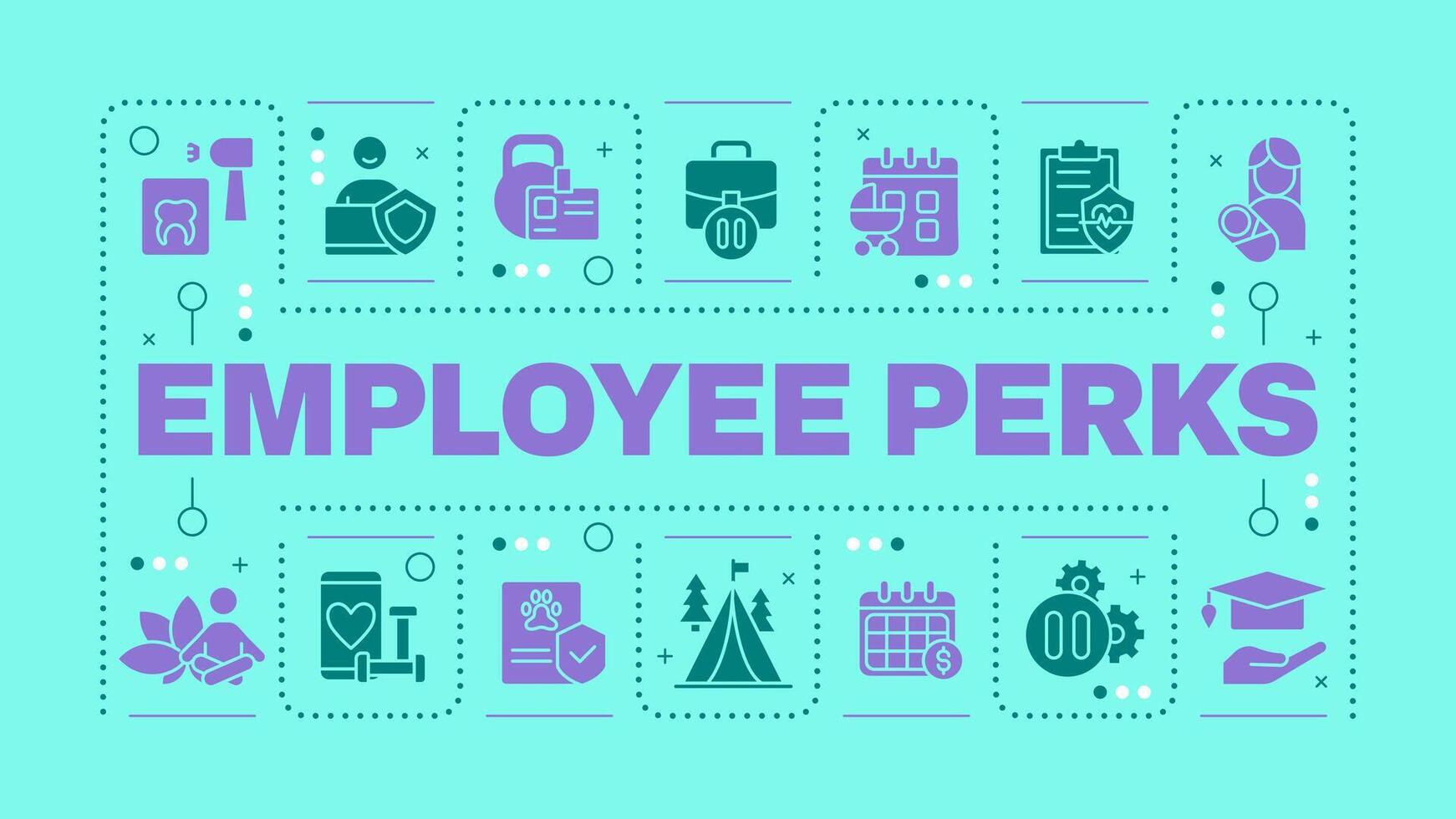 Employee perks teal word concept. Employee satisfaction and wellness. Parental leave. Visual communication. Artwith lettering text, editable glyph icons vector