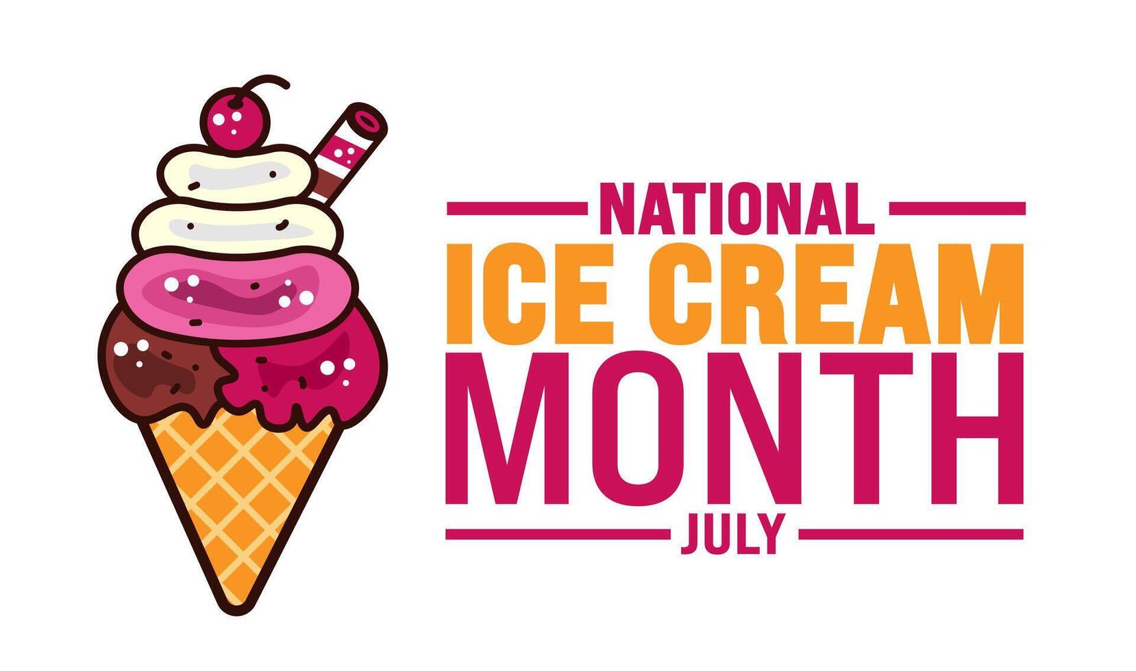 July is National Ice Cream Month background template. Holiday concept. use to background, banner, placard, card, and poster design template with text inscription and standard color. vector