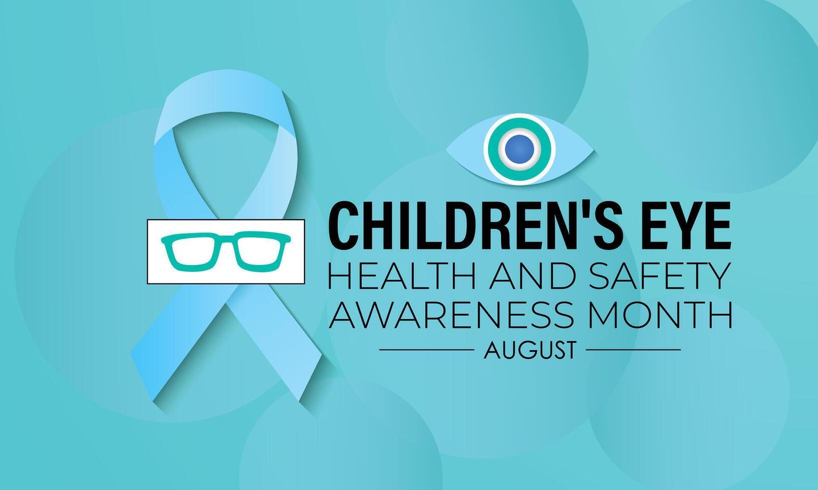 Children's Eye health and safety month. Template for background, banner, card, poster. EPS10 vector