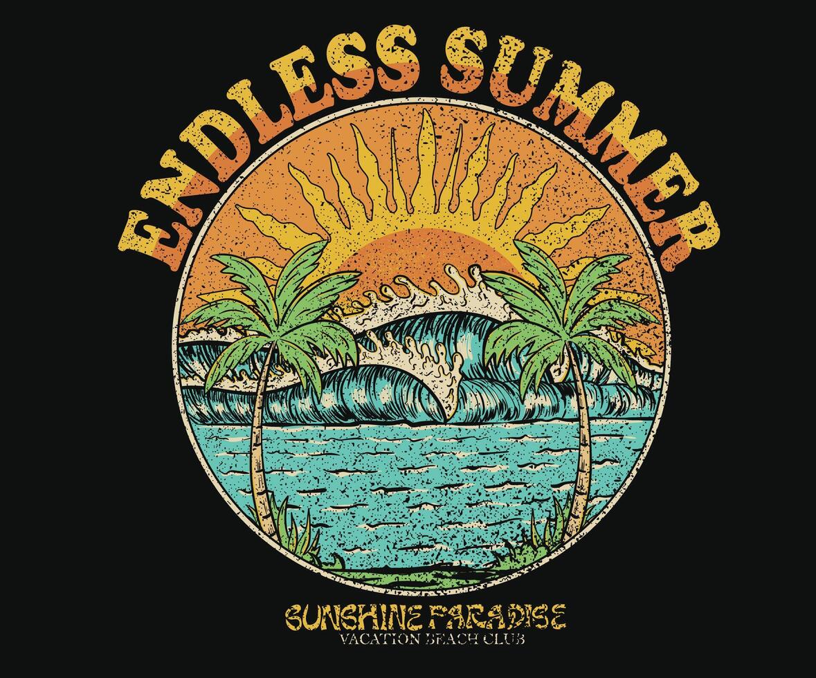 Endless summer graphic print design. Tropical island artwork. Summer slogan design. Beach club artwork. vector