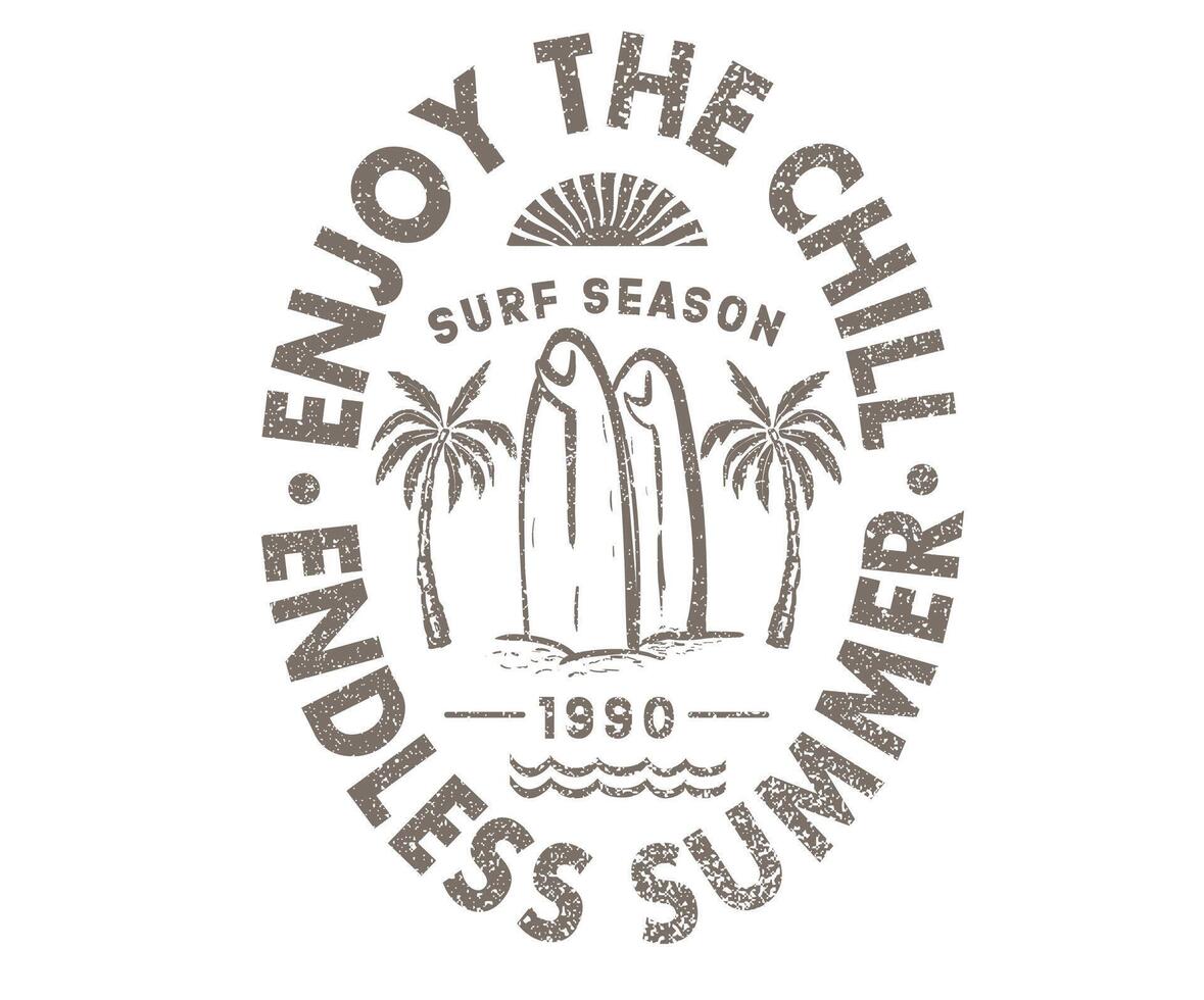 Enjoy the chill. Endless summer design. Surfing club artwork. Palm tree design. vector