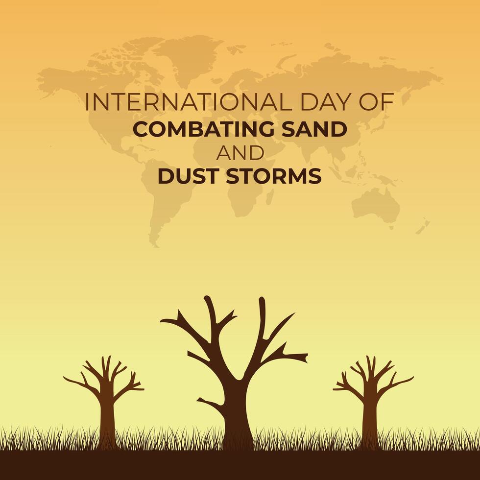 International day of Combating Sand and Dust Storms. 12 July. Template for background with banner, poster and card. flat illustration. Flat design. vector