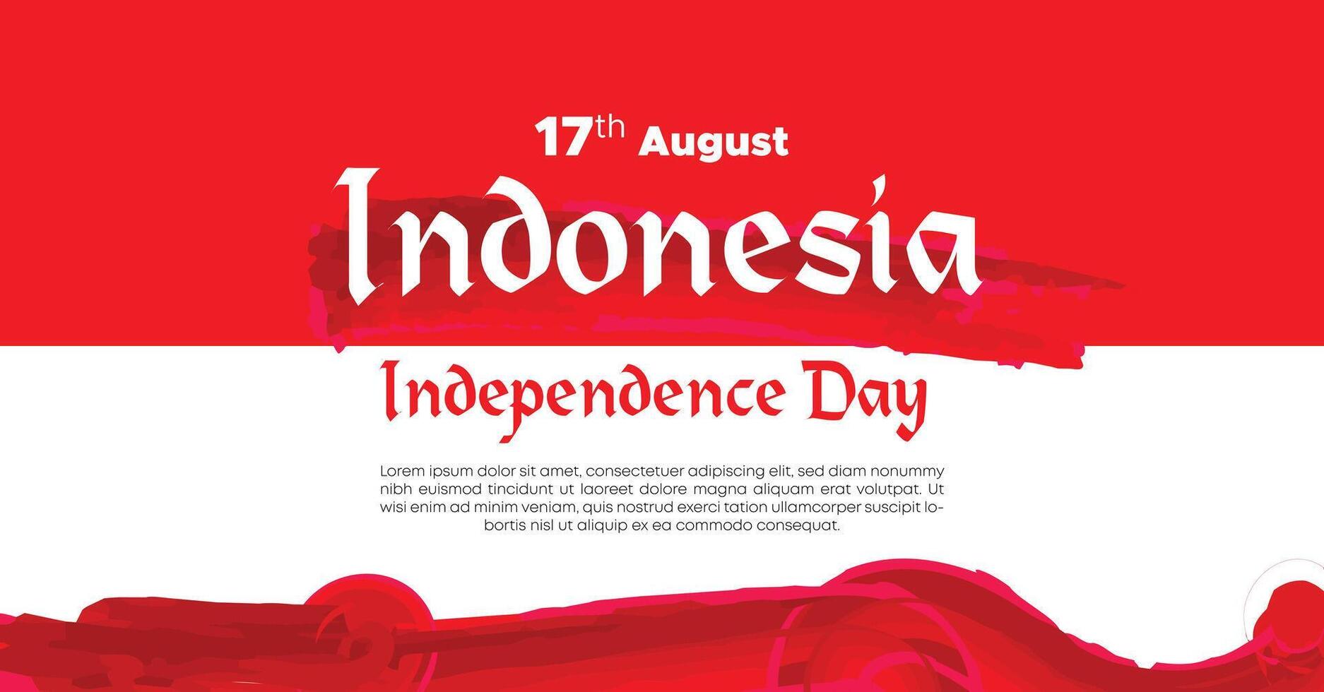 Indonesia Independence Day Web Banner With Red and White Flag in Background. 17 August Indonesia Happy Independence Day Social Media Post and Cover Banner, Flyer, Invitation card, Brochure, Poster vector