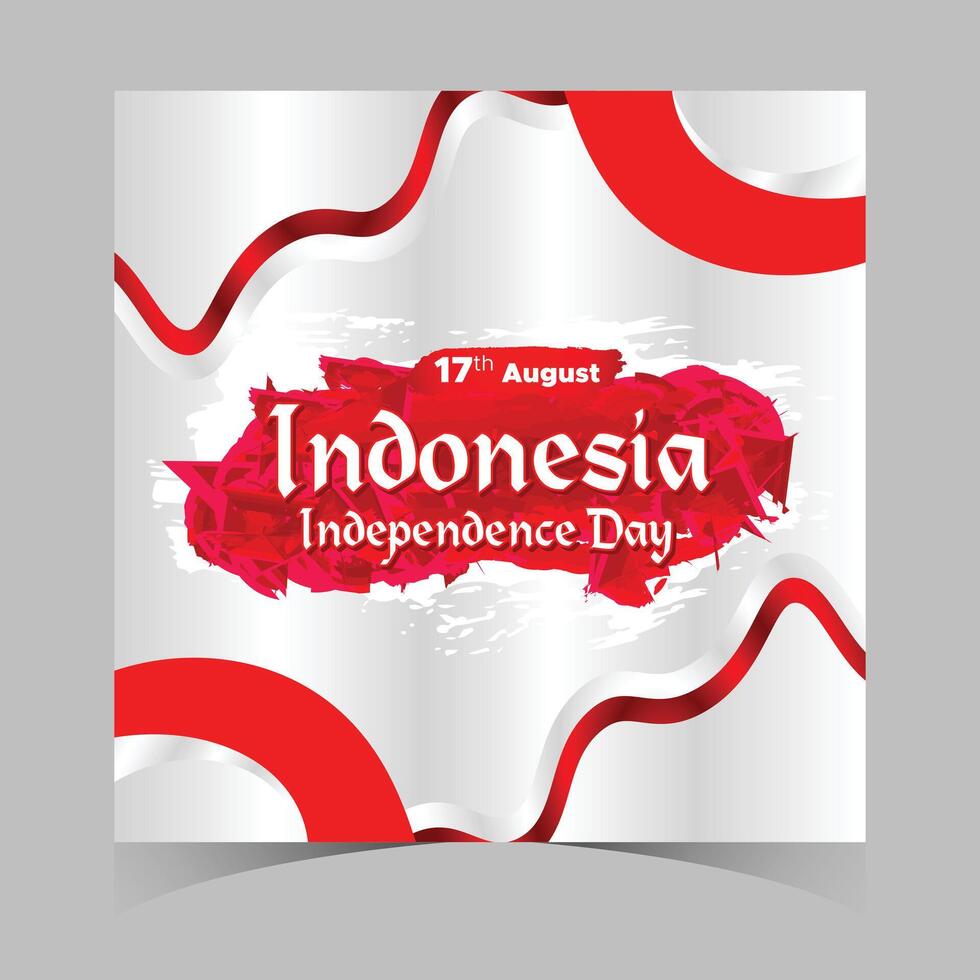 Indonesia Independence Day Web Banner With Red and White Flag in Background. 17 August Indonesia Happy Independence Day Social Media Post and Cover Banner, Flyer, Invitation card, Brochure, Poster vector