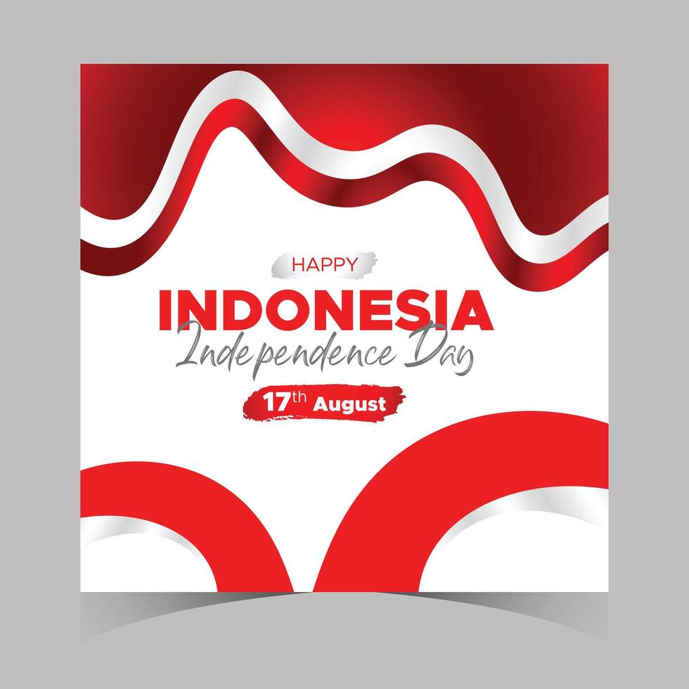 Indonesia Independence Day Web Banner With Red and White Flag in Background. 17 August Indonesia Happy Independence Day Social Media Post and Cover Banner, Flyer, Invitation card, Brochure, Poster vector
