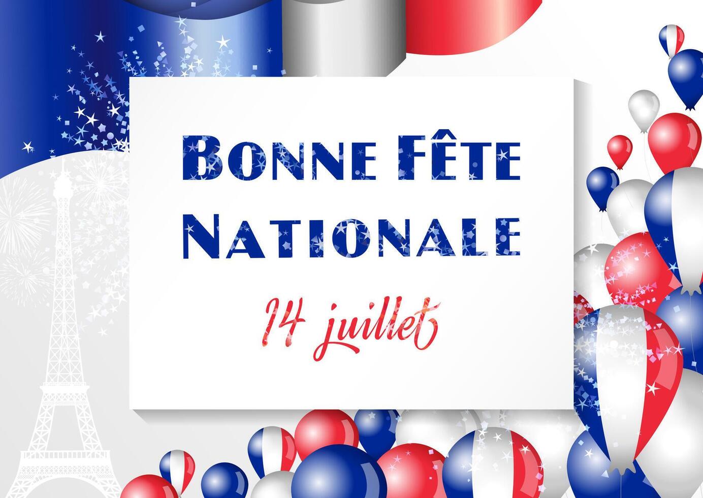 Happy National Day, July 14. Greeting card design. French holiday backround. Flag colors, 3D balloons, waving flag of France creative frame, vector