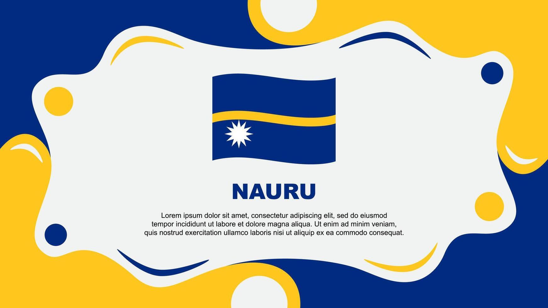 Nauru Flag Abstract Background Flat Design Template. Nauru Independence Day Banner Wallpaper Illustration. Nauru Template vector