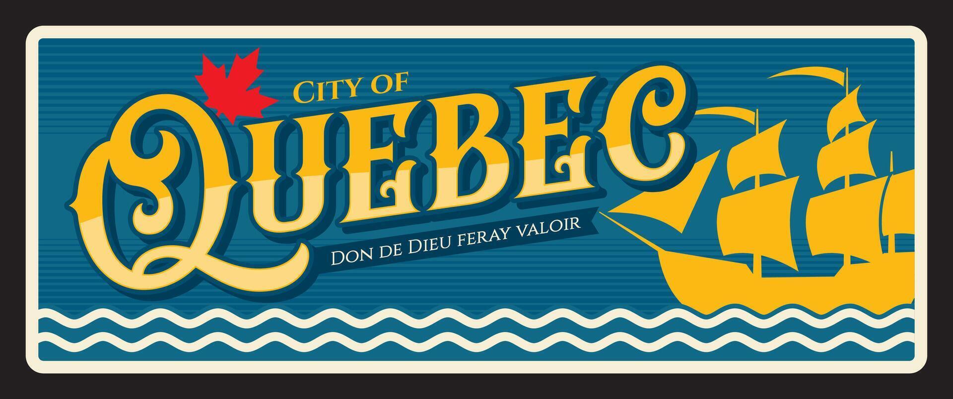 Quebec Canadian city plate, retro travel plaque vector