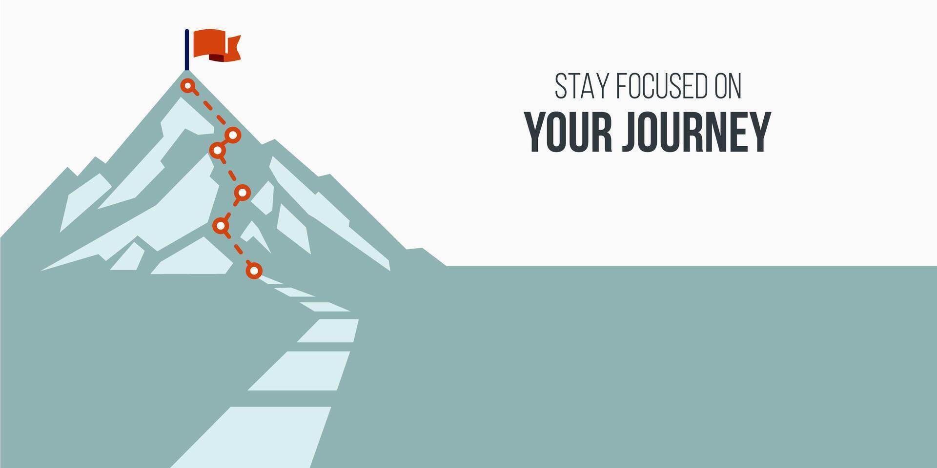 Focus on journey . Business concept. mountain with path graphic, route to mountain peak flag , business journey and planning concept. vector
