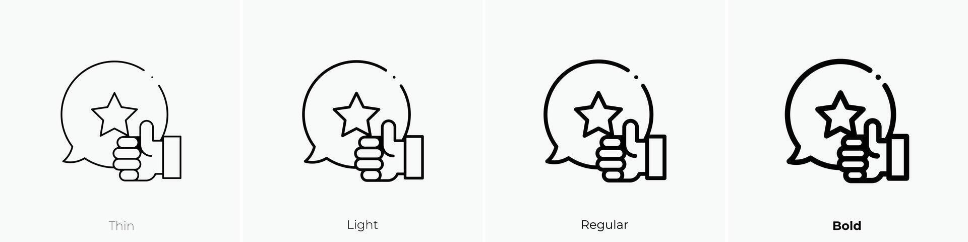 feedback icon. Thin, Light, Regular And Bold style design isolated on white background vector