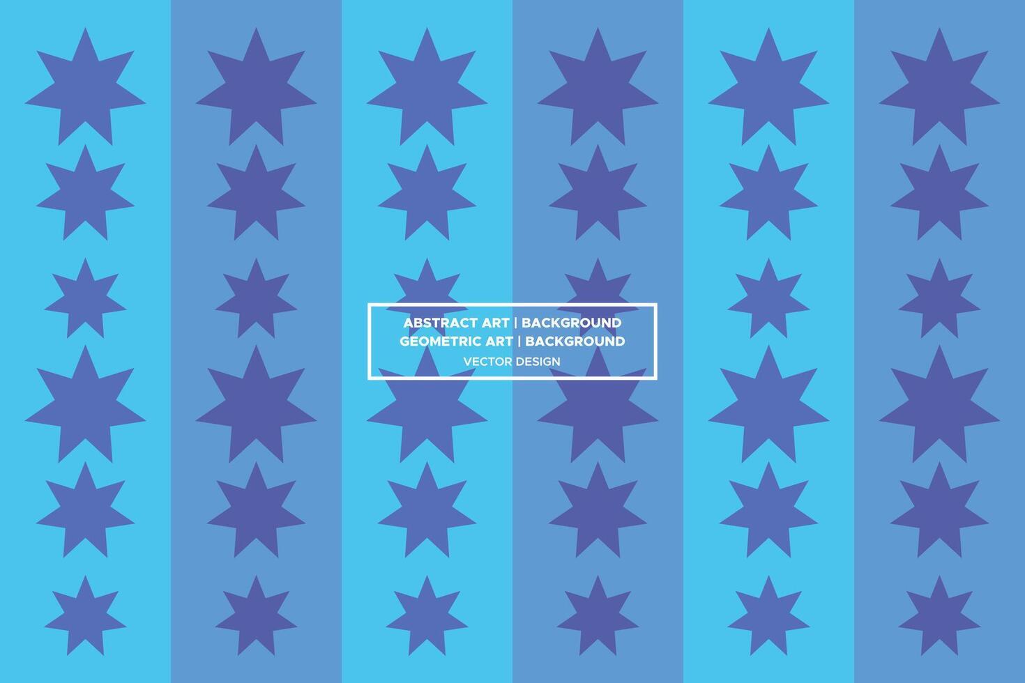 Geometric Pattern - Geometric Background - Abstract Background - Stars - Blue - Use in Website Design, Packaging, Wall Art, Wallpaper, Poster, Banner, Profile, Brochure, Apparel, Textiles vector