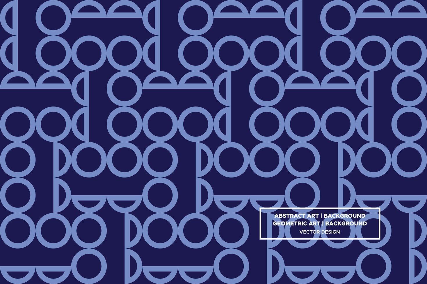 Geometric Pattern - Geometric Background - Abstract Background - Circles - Blue - Use in Website Design, Packaging, Wall Art, Wallpaper, Poster, Banner, Profile, Brochure, Apparel, Textiles vector