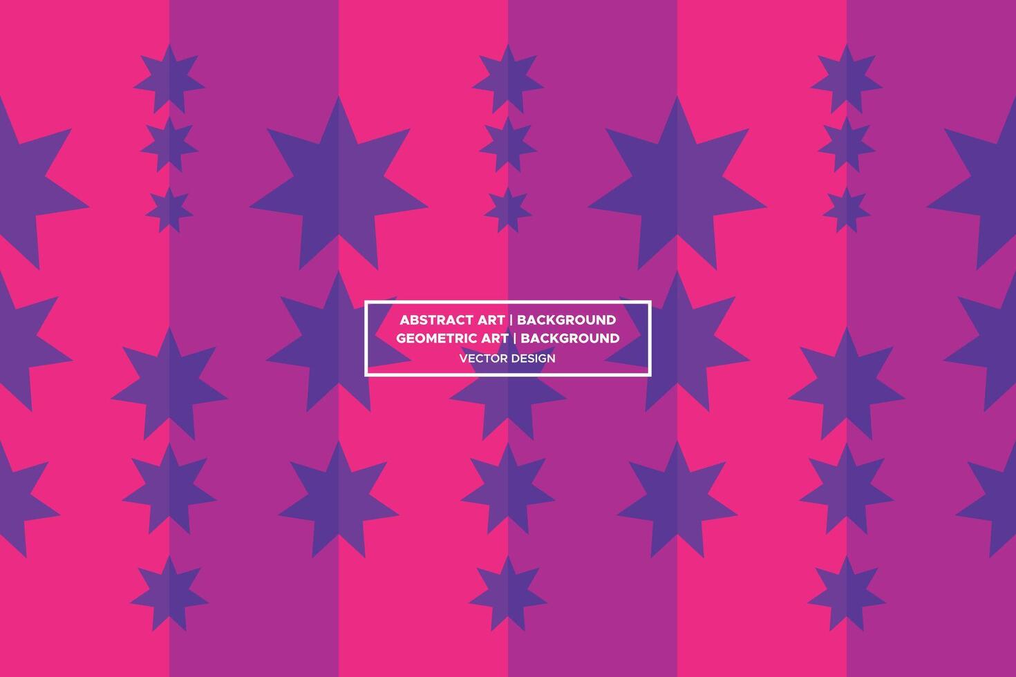 Geometric Pattern - Geometric Background - Abstract Background - Stars - Purple - Use in Website Design, Packaging, Wall Art, Wallpaper, Poster, Banner, Profile, Brochure, Apparel, Textiles vector