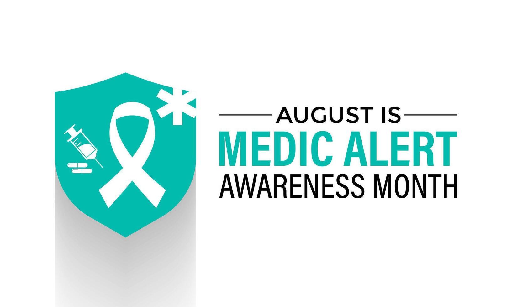 Medic Alert awareness month is observed every year in August. Holiday concept. background, banner, illustration. vector