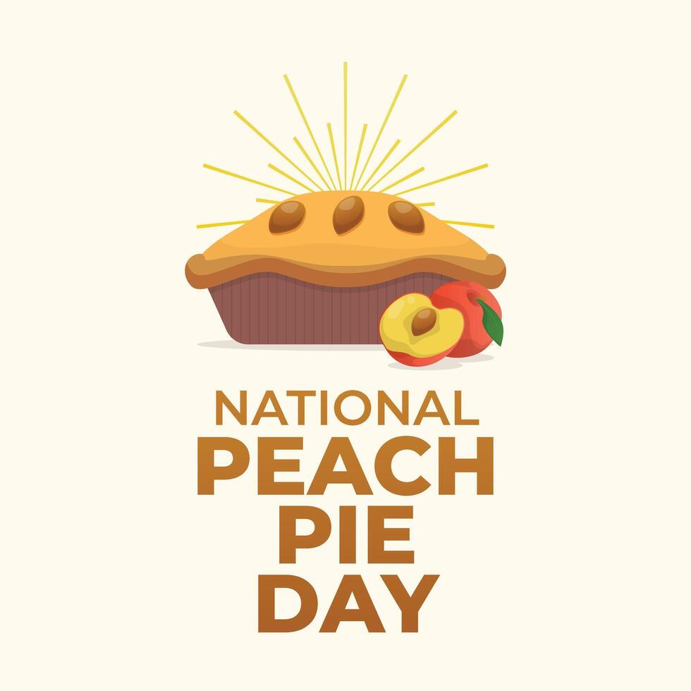 National Peach Pie Day. flat design. good celebration usage. eps 10. vector