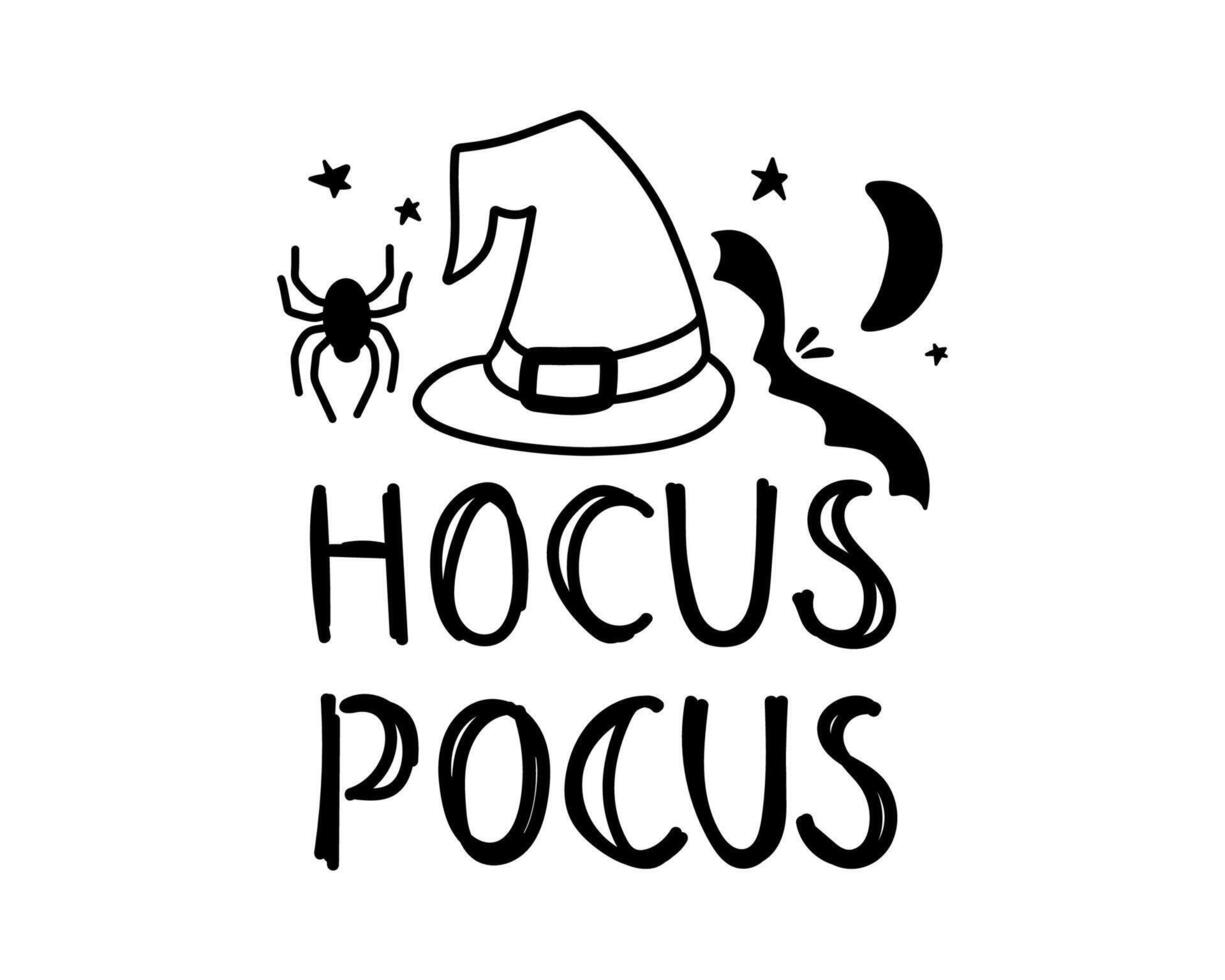 Hand drawn Halloween poster with magic hat and lettering Hocus Pocus in cartoon style. vector