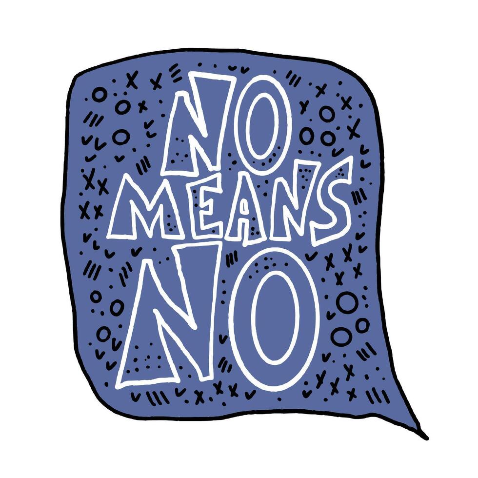 No means no quote. text illustration. vector