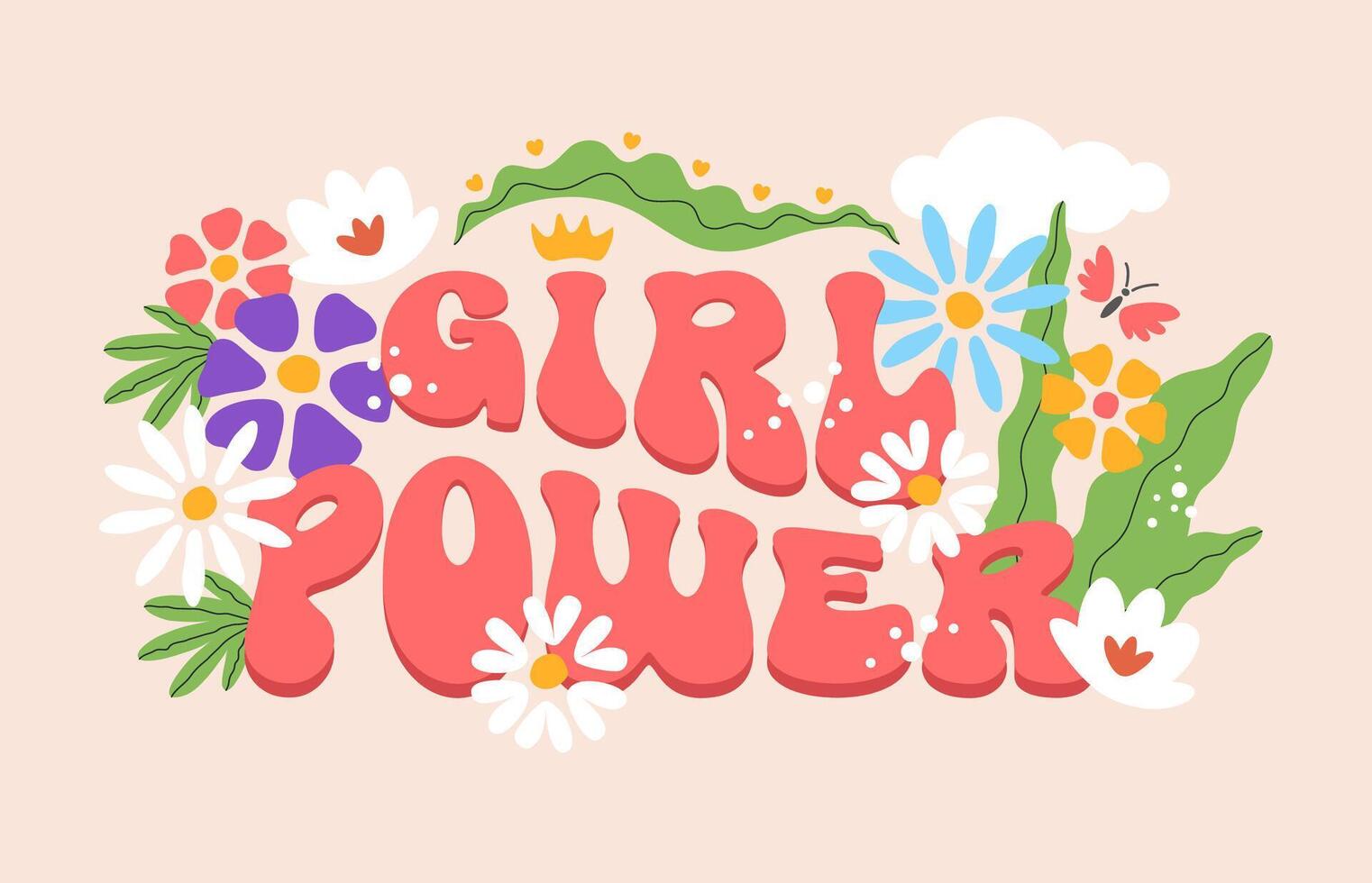 Groovy girl power slogan, print or hippie poster vector