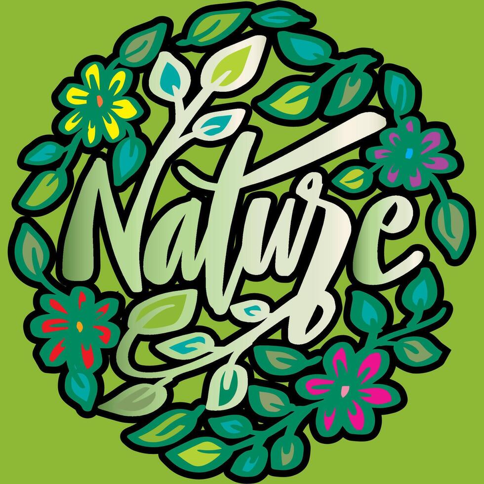 Nature. Handwritten quote. vector