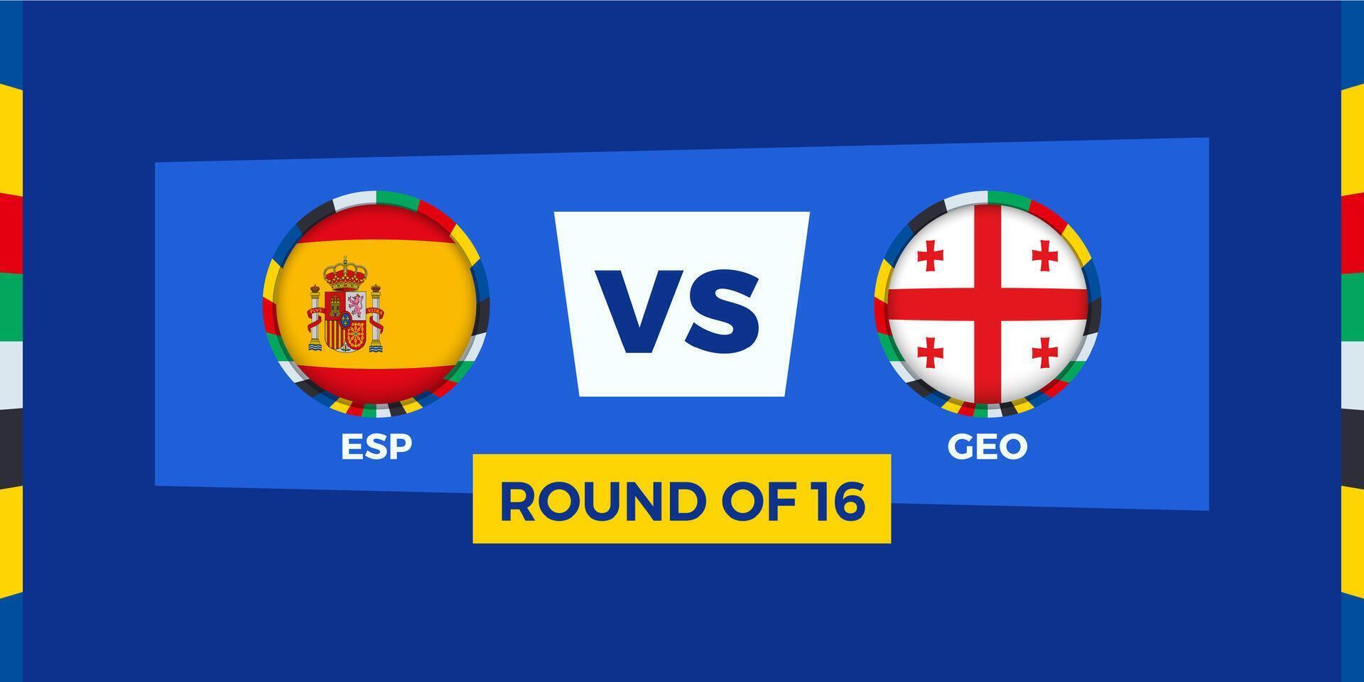 Spain vs Georgia football match in Round of 16. Football competition illustration on sport background. vector