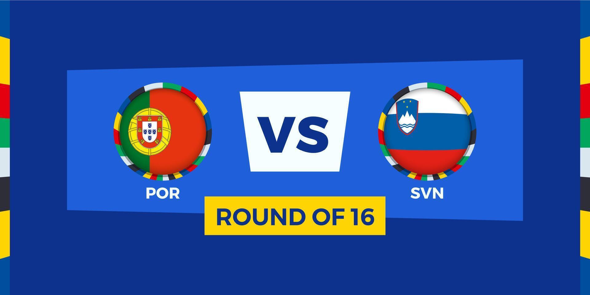 Portugal vs Slovenia football match in Round of 16. Football competition illustration on sport background. vector
