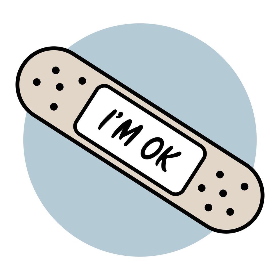 I'm Ok Wound Plaster Art Design vector